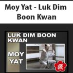 Moy-Yat-Luk-Dim-Boon-Kwan