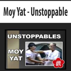 Moy Yat - Unstoppable