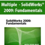 Multiple – SolidWorks® 2009