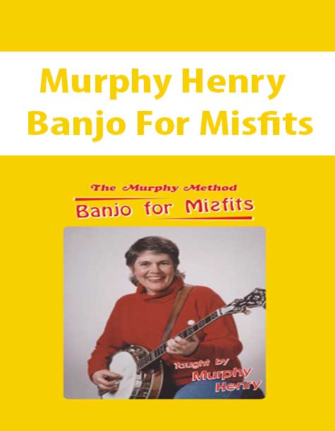 Murphy Henry - Banjo For Misfits