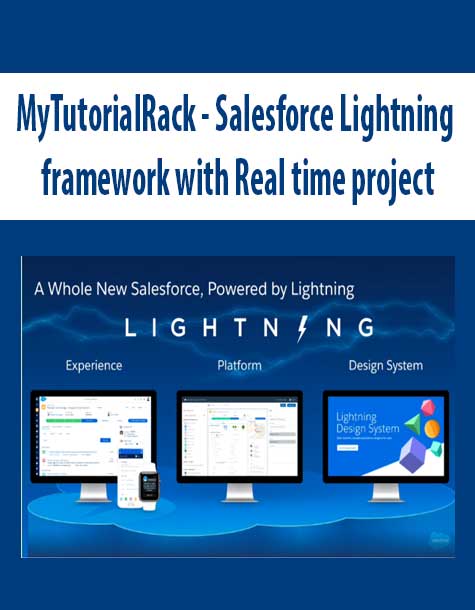 MyTutorialRack - Salesforce Lightning framework with Real time project
