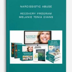 The Narcissistic Abuse Recovery Program - Melanie Tonia Evans