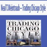 Neal-T.Weintraub-Trading-Chicago-Style