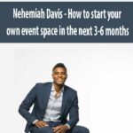 nehemiah-davis-how-to-start-your-own-event-space-in-the-next-3-6-months.jpg