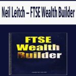 Neil-Leitch-FTSE-Wealth-Builder