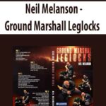 Neil-Melanson-Ground-Marshall-Leglocks