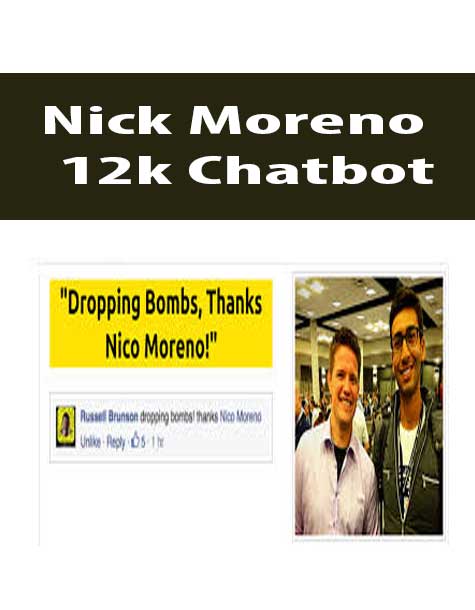 Nick Moreno – 12k Chatbot