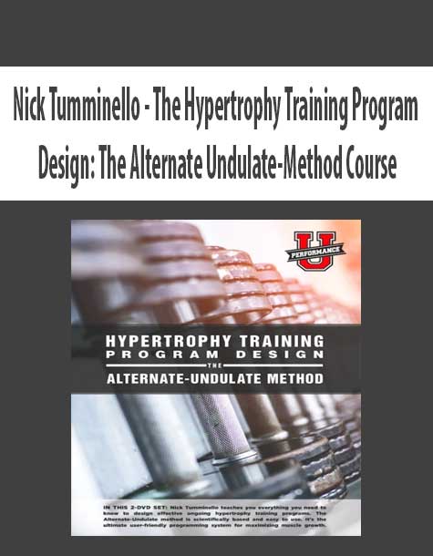 Nick Tumminello - The Hypertrophy Training Program Design