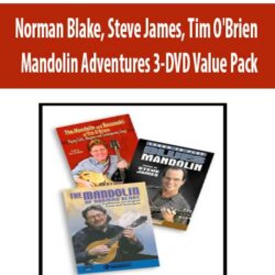 Norman Blake, Steve James, Tim O'Brien - Mandolin Adventures 3-DVD Value Pack