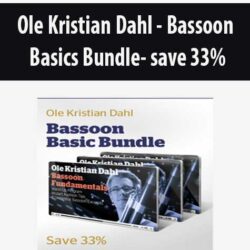 Ole Kristian Dahl - Bassoon Basics Bundle- save 33%