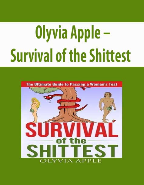 Olyvia Apple – Survival of the Shittest