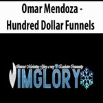 Omar-Mendoza-Hundred-Dollar-Funnels
