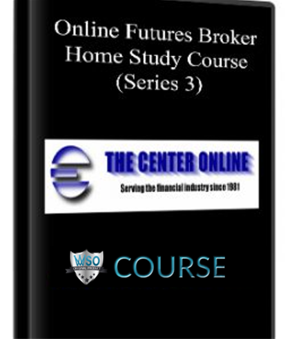 online-futures-broker-home-study-course-series-3