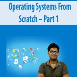 Operating Systems From Scratch – Part 1