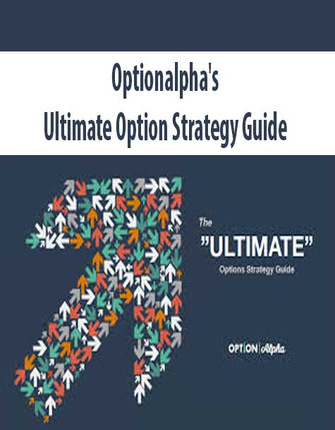 Optionalpha's - Ultimate Option Strategy Guide
