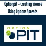 Optionpit-Creating-Income-Using-Options-Spreads