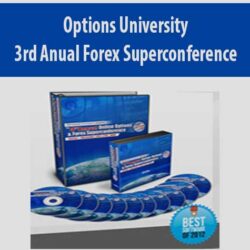 Options University – 3rd Anual Forex Superconference