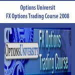Options-University-FX-Options-Trading-Course-2008