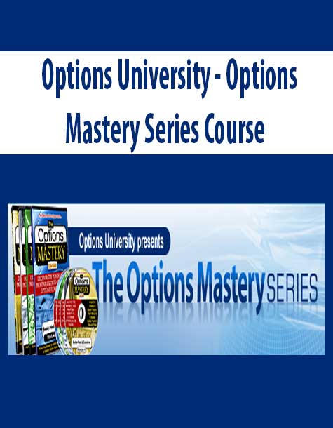 Options University - Options Mastery Series Course