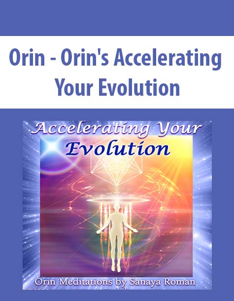 Orin - Orin's Accelerating Your Evolution