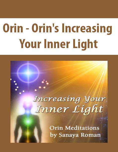 Orin - Orin's Increasing Your Inner Light