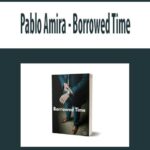 Pablo-Amira-Borrowed-Time