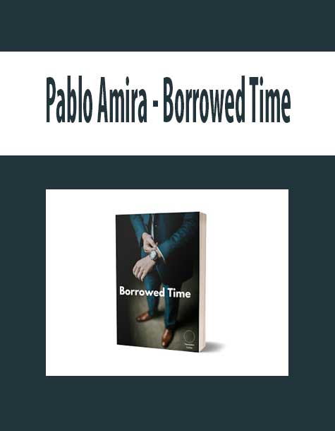 Pablo Amira - Borrowed Time