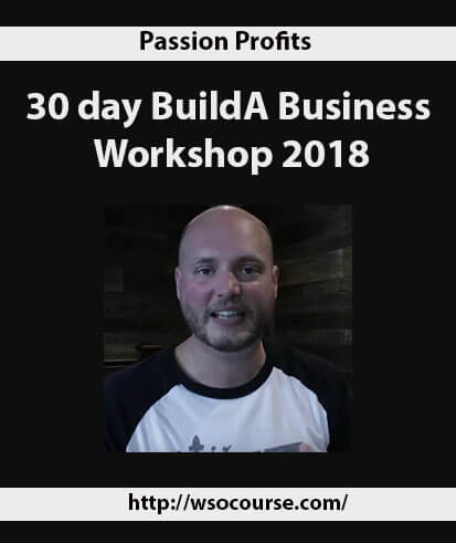 passion-profits-30-day-build-a-business-workshop-2018