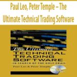 Paul-Leo,-Peter-Temple-The-Ultimate-Technical-Trading-Software