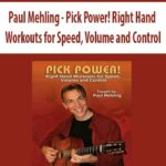 Paul Mehling – Pick Power