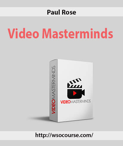 paul-rose-video-masterminds