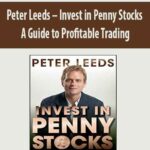 Peter-Leeds-Invest-in-Penny-Stocks.-A-Guide-to-Profitable-Trading