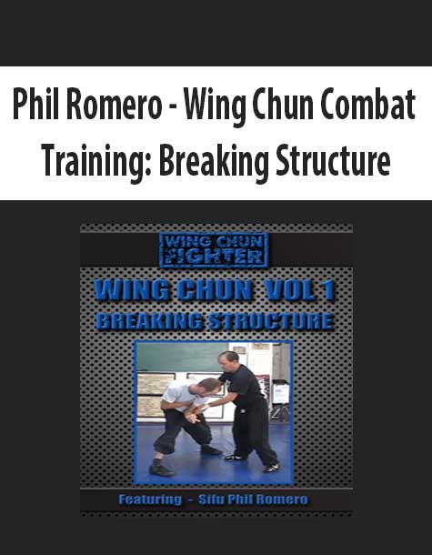 Phil Romero - Wing Chun Combat Training
