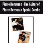 Pierre Bensusan – The Guitar of Pierre Bensusan Special Combo