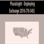 Pluralsight-Deploying-Exchange-2016-(70-345)
