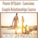 power-of-quiet-conscious-couple-relationships-course.jpg