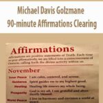 [Pre-Order] Michael Davis Golzmane – 90-minute Affirmations Clearing