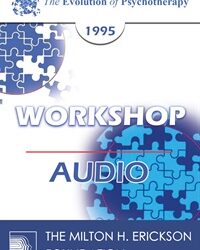 EP95 WS22 - Psychodynamic Psychotherapy with Borderline Patients - Otto Kernberg, M.D.