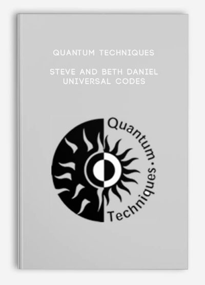 Quantum Techniques- Steve and Beth Daniel- Universal Codes