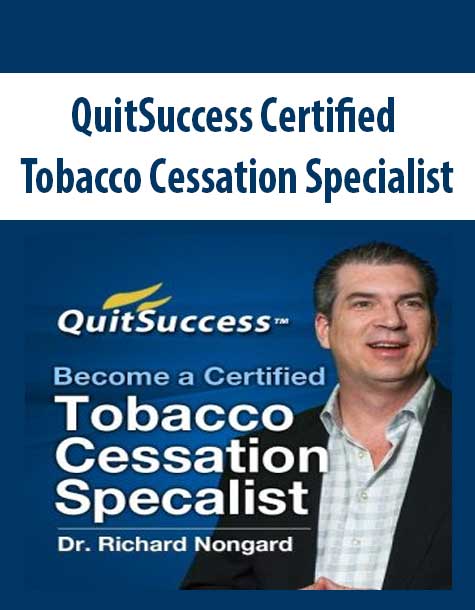 QuitSuccess Certified Tobacco Cessation Specialist