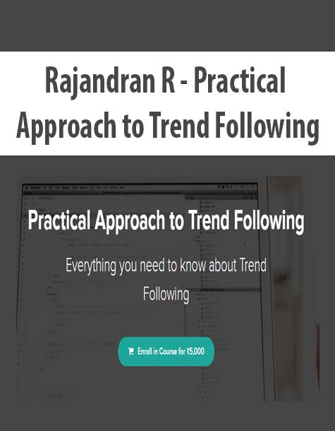 Rajandran R - Practical Approach to Trend Following