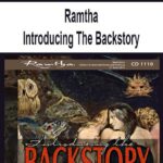Ramtha – Introducing The Backstory