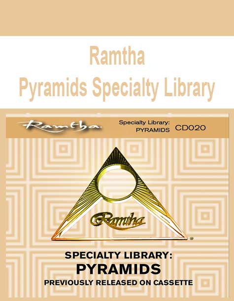 Ramtha - Pyramids Specialty Library