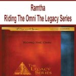 Ramtha – Riding The Omni The Legacy Series