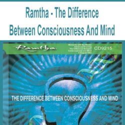 Ramtha - The Difference Between Consciousness And Mind