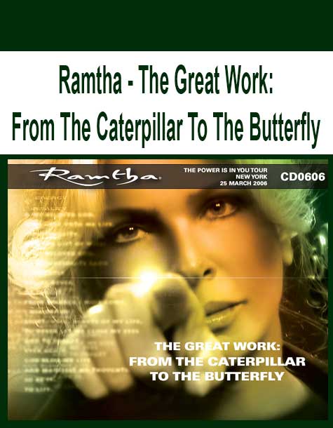 Ramtha - The Great Work Ramtha - The Great Work