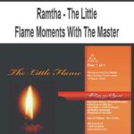 Ramtha-The-Little-Flame-Moments-With-The-Master