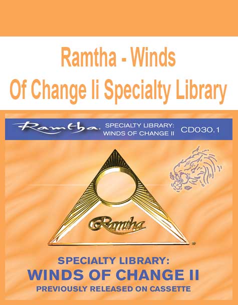 Ramtha - Winds Of Change Ii Specialty Library
