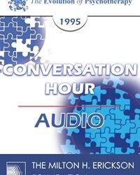 EP95 Conversation Hour 10 - Albert Ellis, PhD