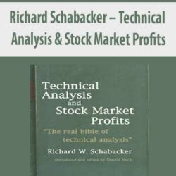 Richard Schabacker – Technical Analysis & Stock Market Profits